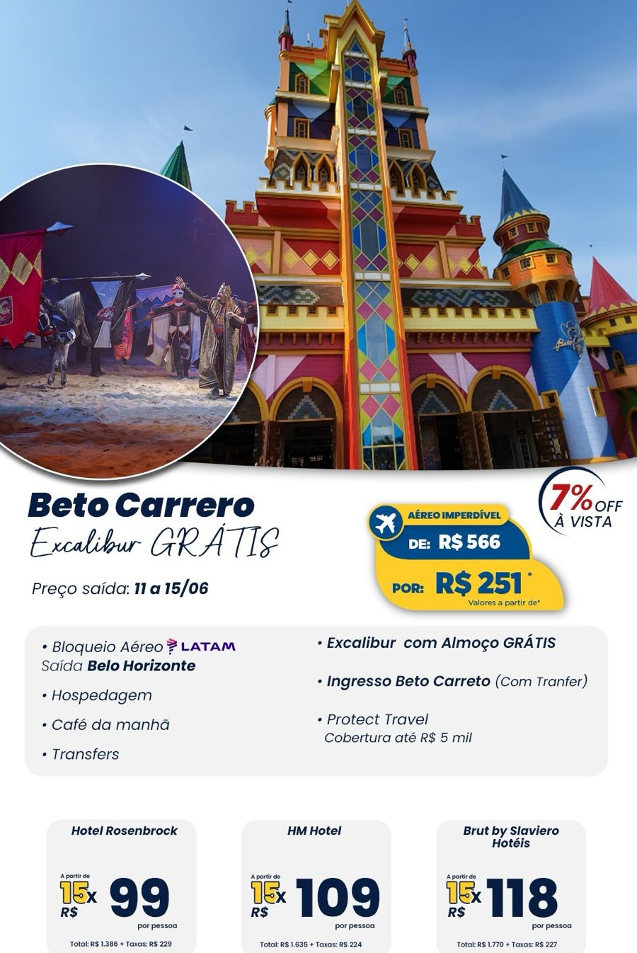 Beto Carrero Excalibur